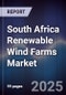 South Africa Renewable Wind Farms Market - Product Thumbnail Image
