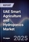 UAE Smart Agriculture and Hydroponics Market - Product Thumbnail Image