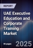 UAE Executive Education and Corporate Training Market- Product Image