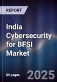 India Cybersecurity for BFSI Market- Product Image