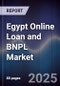 Egypt Online Loan and BNPL Market - Product Image