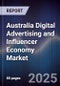 Australia Digital Advertising and Influencer Economy Market - Product Image