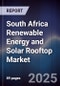 South Africa Renewable Energy and Solar Rooftop Market - Product Image