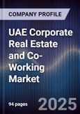 UAE Corporate Real Estate and Co-Working Market- Product Image