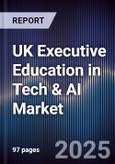 UK Executive Education in Tech & AI Market- Product Image