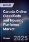 Canada Online Classifieds and Housing Platforms Market - Product Image