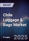 Chile Luggage & Bags Market - Product Image