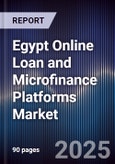 Egypt Online Loan and Microfinance Platforms Market- Product Image