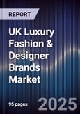 UK Luxury Fashion & Designer Brands Market- Product Image