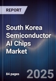 South Korea Semiconductor AI Chips Market- Product Image