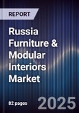 Russia Furniture & Modular Interiors Market- Product Image