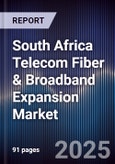 South Africa Telecom Fiber & Broadband Expansion Market- Product Image