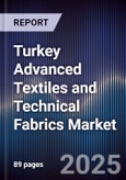 Turkey Advanced Textiles and Technical Fabrics Market- Product Image