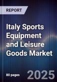 Italy Sports Equipment and Leisure Goods Market- Product Image