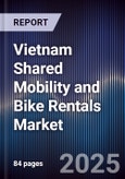 Vietnam Shared Mobility and Bike Rentals Market- Product Image