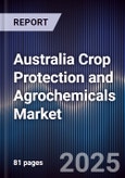 Australia Crop Protection and Agrochemicals Market- Product Image