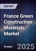 France Green Construction Materials Market- Product Image