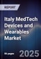 Italy MedTech Devices and Wearables Market - Product Image