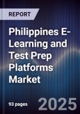 Philippines E-Learning and Test Prep Platforms Market- Product Image