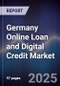 Germany Online Loan and Digital Credit Market - Product Image