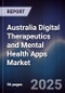 Australia Digital Therapeutics and Mental Health Apps Market - Product Image