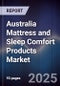 Australia Mattress and Sleep Comfort Products Market - Product Thumbnail Image