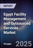 Egypt Facility Management and Outsourced Services Market- Product Image
