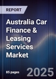 Australia Car Finance & Leasing Services Market- Product Image