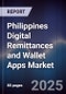 Philippines Digital Remittances and Wallet Apps Market - Product Thumbnail Image