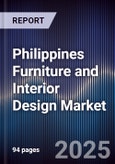Philippines Furniture and Interior Design Market- Product Image