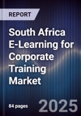 South Africa E-Learning for Corporate Training Market- Product Image