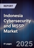 Indonesia Cybersecurity and MSSP Market- Product Image