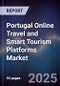 Portugal Online Travel and Smart Tourism Platforms Market - Product Thumbnail Image