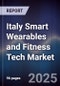 Italy Smart Wearables and Fitness Tech Market - Product Image