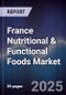 France Nutritional & Functional Foods Market - Product Thumbnail Image
