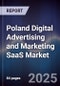 Poland Digital Advertising and Marketing SaaS Market - Product Image