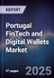 Portugal FinTech and Digital Wallets Market - Product Thumbnail Image