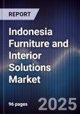 Indonesia Furniture and Interior Solutions Market- Product Image
