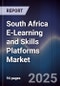 South Africa E-Learning and Skills Platforms Market - Product Thumbnail Image
