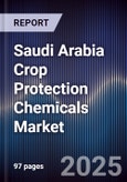 Saudi Arabia Crop Protection Chemicals Market- Product Image