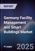Germany Facility Management and Smart Buildings Market- Product Image