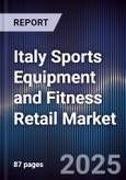 Italy Sports Equipment and Fitness Retail Market- Product Image