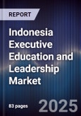 Indonesia Executive Education and Leadership Market- Product Image
