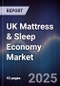 UK Mattress & Sleep Economy Market - Product Thumbnail Image