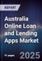 Australia Online Loan and Lending Apps Market - Product Thumbnail Image