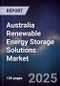Australia Renewable Energy Storage Solutions Market - Product Image