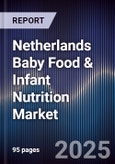 Netherlands Baby Food & Infant Nutrition Market- Product Image