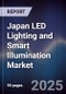 Japan LED Lighting and Smart Illumination Market - Product Thumbnail Image