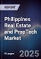 Philippines Real Estate and PropTech Market - Product Image