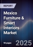 Mexico Furniture & Smart Interiors Market- Product Image